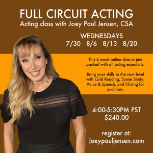 Full Circuit Acting Class -  4 weeks starting July 30th